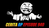Cerita One Piece Episode 940 Indonesia