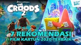 7 Rekomendasi Film Kartun 2020 Terbaik, Cocok Nemenin Liburan Kalian!! | Rekomendasi Film