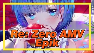 [Re: Zero AMV] Jika cinta sejati punya warna, itu pasti biru / Epik