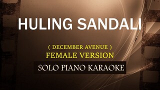 HULING SANDALI ( FEMALE VERSION ) ( DECEMBER AVENUE ) ( COVER_CY )