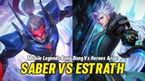 Saber VS Estrath - Mobile Legends Bang Bang VS Heroes Arise Hero Skill Effect Comparison 2022