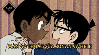 [Thám Tử Lừng Danh Conan] - Màn ảo thuật của Conan Và Heiji - Tập 423