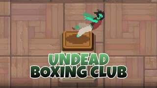 Undead Boxing Club - Otherworld Legends