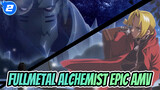 Epic Song | Fullmetal Alchemist_2