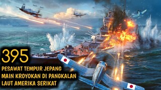 KISAH NYATA!! 395 PESAWAT TEMPUR JEPANG MENGHANCURKAN PANGKALAN LAUT AMERIKA | ALUR FILM PEARLHARBOR