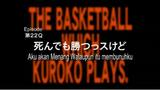 S1 E22 - Kuroko no Basket