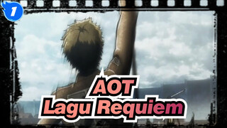 Attack on Titan|【Singkronasi TInggi】Lagu Requiem Untuk Para Pejuang_1