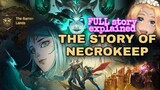 STORY OF NECROKEEP | full story explained in english sub | mobile legends bang bang || TD TEAM