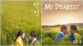 My Dearest (2023) | EP.1 English Sub