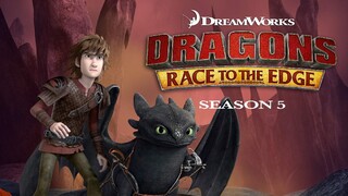 Dragons, Race To The Edge - พิชิตมังกรสุดขอบโลก ปี5 ตอนที่ 07 [ซูม/พากย์ไทย]