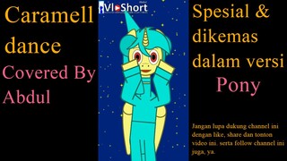 Caramell dance | versi abdul #shorts #short #pony #dance #caramel #animasi #lucu #animation #komedi