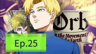 Orb On the Movements of the Earth (Episode 25) Eng sub