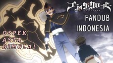 [ FANDUB INDO ] Ospek Pertama Asta di Banteng Hitam - BLACK CLOVER