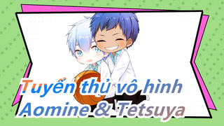 [Tuyển thủ vô hình] Các cảnh Aomine & Tetsuya