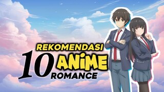 10 ANIME ROMANCE Yang wajib kalian tonton!!