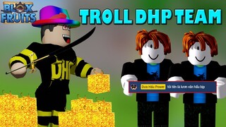 Roblox - Tôi Tên Lươn Văn Bịp Đi Troll Team DHP - Blox Fruits