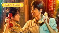 Drachin_Spring Burning_Subs Indo_Eps 1 🇨🇳