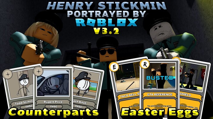 References, Secrets, and Counterpart Bios | Henry Stickmin Portrayed by Roblox V3.2