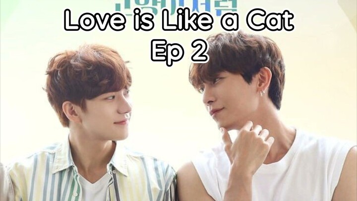 [Eng] Love.Is.Like.A.Cat Ep 2