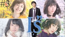 I"s JDrama - Episode 3 (Eng sub)