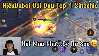 [Hiếu Dubai] LiveChym Đối Đầu Vs Top1 Sinetchia Hút Múa Như Cotech Và Cách Thần Đồng Sử Lý🥴