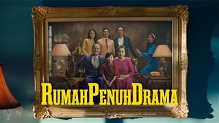 Rumah Penuh Drama