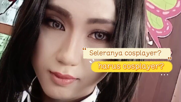 Seleranya cosplayer?