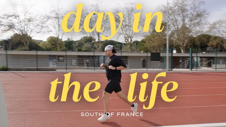 Day in the Life in South of France – Prépa Marathon, Chill & Création