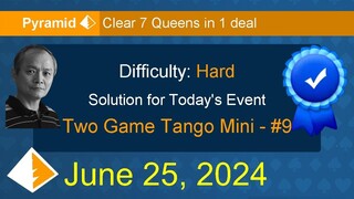 Event\Two Game Tango Mini: #9 Pyramid - Hard - June 25, 2024