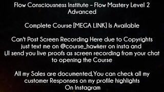 Flow Consciousness Institute Course Flow Mastery Level 2 Advanced Download