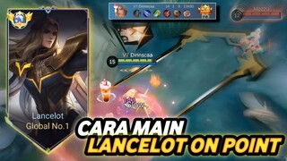 GINI CARA JAGO MAIN LANCELOT!!