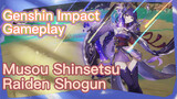 [Genshin Impact, Game streaming] Musou Shinsetsu Raiden Shogun