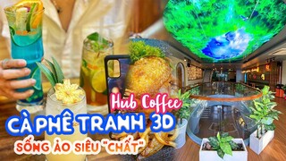 Đổ đứ đừ trước tiệm CÀ PHÊ TRANH 3D siêu ấn tượng đang hot Tân Phú | Địa điểm ăn uống