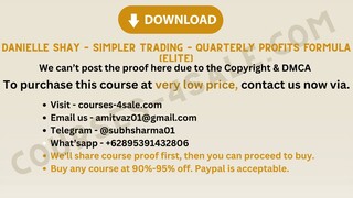 [Course-4sale.com]- Danielle Shay – Simpler Trading – Quarterly Profits Formula (Elite)