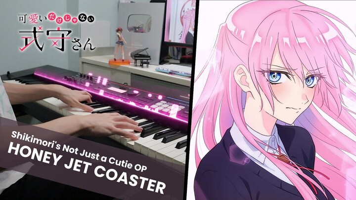 Shikimori's Not Just a Cutie OP 「Honey Jet Coaster」 Piano Cover／ nasuo☆