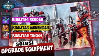 SIMPEL! Up POWER dan Upgrade KUALITAS EQUIPMENT Ternyata Begini Caranya, Ultraman Legend Of Heroes