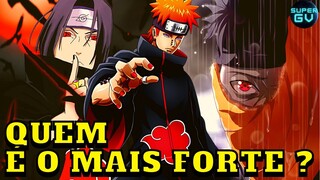 TOP 11 AKATSUKIS MAIS FORTES DE NARUTO SHIPPUDEN