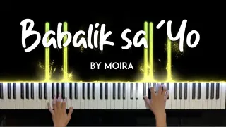 Babalik sa 'Yo by Moira (2 Good 2 Be True OST) piano cover + sheet music