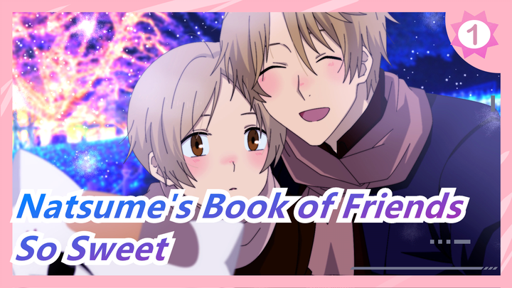 [Natsume's Book of Friends] This Couple Is So Sweet, He Really Treats Natori Well_1