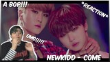 뉴키드 (Newkidd) - COME (컴) [Music Video] - REACTION