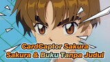 CardCaptor Sakura | [Syaoran Li] EP31 - Sakura & Buku Tanpa Judul_C