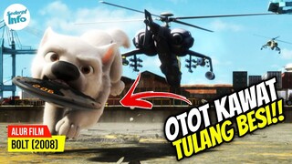 ANJING INI MEMILIKI KEKUATAN PALING OVERPOWER!! | ALUR CERITA BOLT (2008)