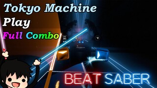 Beat Saber DLC - Play - Tokyo Machine | Full Combo Expert+