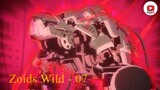 Zoids Wild - 07