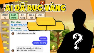 Ngọc Rồng Online - Phạm Thanh Tú...Chính Là Thủ Phạm Vụ Bug Vàng, Có Sợ Việc Admin Fix Giao Dịch?