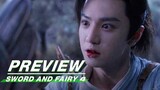 EP8 - EP9 Preview Collection | Sword and Fairy 4 | 仙剑四 | iQIYI