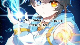 10 Rekomendasi anime genre tensei, genre apalagi nih😁