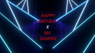 HappyBirthday Ma gaming