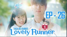 Lovely Runner - EP26 Tagalog Dubbed HQ