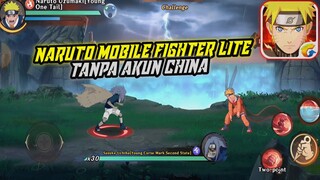 Rilis Naruto Mobile Fighter Lite Ukuran Kecil Terbaru